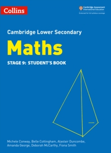 Lower Secondary Maths Student's Book: Stage 9, Paperback / softback Book Lower Secondary Maths Student's Book: Stage 9, Paperback / softback Book