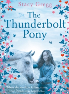 The Thunderbolt Pony, Paperback Book The Thunderbolt Pony, Paperback Book
