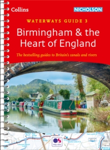 Birmingham & the Heart of England : Waterways Guide 3, Spiral bound Book Birmingham & the Heart of England : Waterways Guide 3, Spiral bound Book