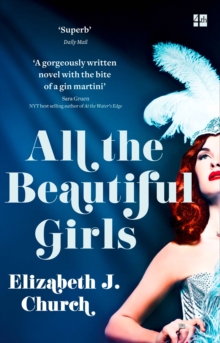 All the Beautiful Girls : An Uplifting Story of Freedom, Love and Identity, Paperback / softback Book All the Beautiful Girls : An Uplifting Story of Freedom, Love and Identity, Paperback / softback Book