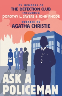 Ask a Policeman, Paperback / softback Book Ask a Policeman, Paperback / softback Book