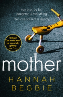 Mother : A Gripping Emotional Story of Love and Obsession, Paperback Book Mother : A Gripping Emotional Story of Love and Obsession, Paperback Book