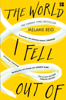 The World I Fell Out Of, Paperback / softback Book The World I Fell Out Of, Paperback / softback Book