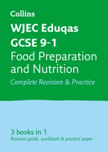 WJEC EDUQAS GCSE 9-1 Food Preparation and Nutrition All-in-One Revision and Practice, Paperback Book WJEC EDUQAS GCSE 9-1 Food Preparation and Nutrition All-in-One Revision and Practice, Paperback Book