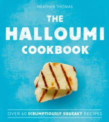 The Halloumi Cookbook, Hardback Book The Halloumi Cookbook, Hardback Book