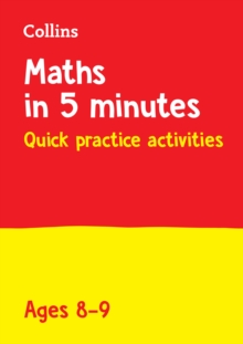 Maths in 5 Minutes A Day Age 8-9 : Home Learning and School Resources from the Publisher of Revision Practice Guides, Workbooks, and Activities