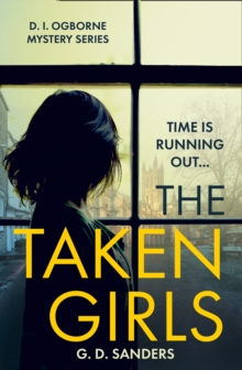 The Taken Girls, Paperback / softback Book The Taken Girls, Paperback / softback Book
