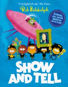 Show and Tell, Paperback / softback Book Show and Tell, Paperback / softback Book
