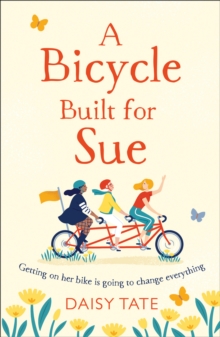 A Bicycle Built for Sue, Paperback / softback Book A Bicycle Built for Sue, Paperback / softback Book