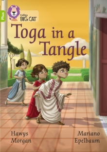 Toga in a Tangle : Band 11+/Lime Plus, Paperback / softback Book Toga in a Tangle : Band 11+/Lime Plus, Paperback / softback Book