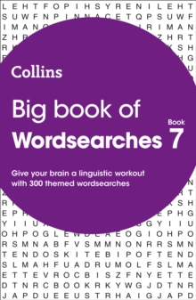Big Book of Wordsearches 7 : 300 Themed Wordsearches