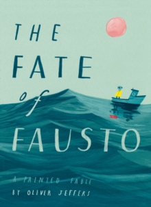 The Fate of Fausto, Hardback Book The Fate of Fausto, Hardback Book