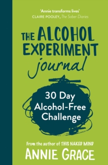 The Alcohol Experiment Journal, Paperback / softback Book The Alcohol Experiment Journal, Paperback / softback Book