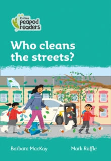 Who cleans the streets? : Level 3