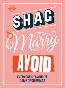 Shag, Marry, Avoid, Hardback Book Shag, Marry, Avoid, Hardback Book