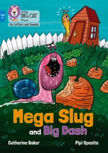 Mega Slug and Big Dash : Band 04/Blue