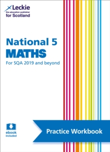 National 5 Maths : Practise and Learn Sqa Exam Topics
