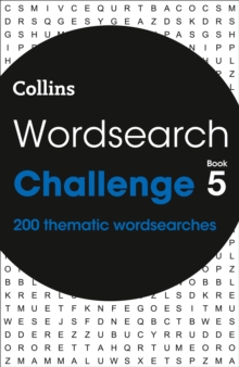 Wordsearch Challenge book 5 : 200 Themed Wordsearch Puzzles