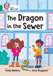 The Dragon in the Sewer : Band 15/Emerald