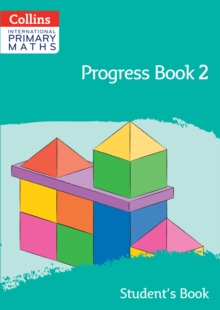 International Primary Maths Progress Book Student’s Book: Stage 2