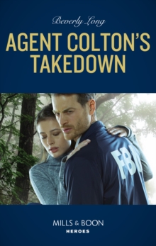 Agent Colton's Takedown