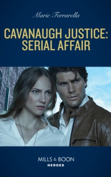 Cavanaugh Justice: Serial Affair