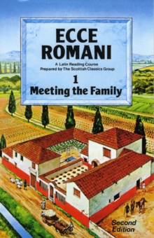 Ecce Romani Book 1. Meeting the Family 2nd Edition, Paperback Book Ecce Romani Book 1. Meeting the Family 2nd Edition, Paperback Book