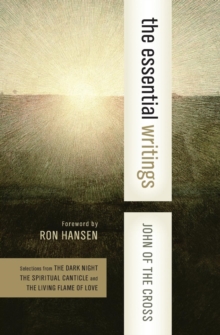 John Of The Cross, Paperback / softback Book John Of The Cross, Paperback / softback Book