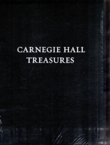 Carnegie Hall Treasures, Hardback Book Carnegie Hall Treasures, Hardback Book