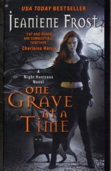 One Grave at a Time : A Night Huntress Novel, Paperback Book One Grave at a Time : A Night Huntress Novel, Paperback Book