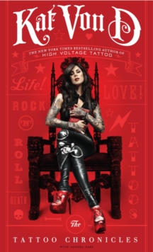 The Tattoo Chronicles, Hardback Book The Tattoo Chronicles, Hardback Book