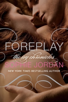 Foreplay : The Ivy Chronicles