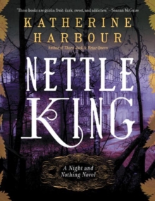 Nettle King, Paperback / softback Book Nettle King, Paperback / softback Book