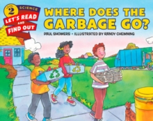 Where Does the Garbage Go?, Paperback / softback Book Where Does the Garbage Go?, Paperback / softback Book
