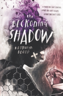 The Beckoning Shadow, Hardback Book The Beckoning Shadow, Hardback Book