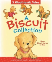 A Biscuit Collection: 3 Woof-tastic Tales : 3 Biscuit Stories in 1 Padded Board Book!, Board book Book A Biscuit Collection: 3 Woof-tastic Tales : 3 Biscuit Stories in 1 Padded Board Book!, Board book Book