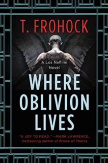 Where Oblivion Lives, Paperback / softback Book Where Oblivion Lives, Paperback / softback Book