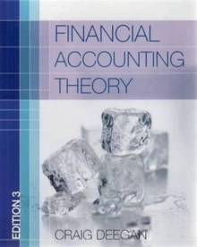 Financial Accounting Theory, Paperback Book Financial Accounting Theory, Paperback Book