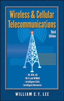 Wireless and Cellular Communications, Hardback Book Wireless and Cellular Communications, Hardback Book