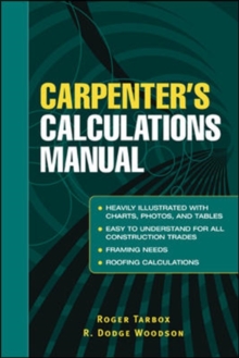 Carpenter's Calculations Manual, Paperback / softback Book Carpenter's Calculations Manual, Paperback / softback Book