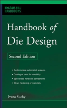 Handbook of Die Design, Hardback Book Handbook of Die Design, Hardback Book