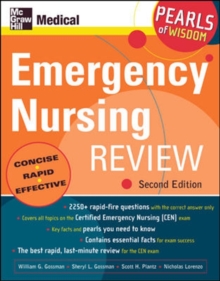 Emergency Nursing Review: Pearls of Wisdom, Second Edition, Paperback / softback Book Emergency Nursing Review: Pearls of Wisdom, Second Edition, Paperback / softback Book