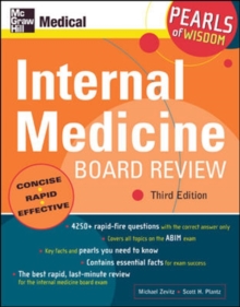 Internal Medicine Board Review: Pearls of Wisdom, Third Edition, Paperback / softback Book Internal Medicine Board Review: Pearls of Wisdom, Third Edition, Paperback / softback Book