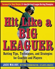 Hit Like a Big Leaguer, Paperback / softback Book Hit Like a Big Leaguer, Paperback / softback Book