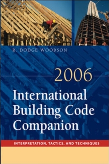 2006 International Building Code Companion, Paperback / softback Book 2006 International Building Code Companion, Paperback / softback Book