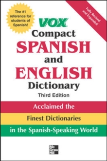 Vox Compact Spanish and English Dictionary, Third Edition (Paperback), Paperback / softback Book Vox Compact Spanish and English Dictionary, Third Edition (Paperback), Paperback / softback Book