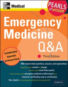 Emergency Medicine Q&A: Pearls of Wisdom, Third Edition, Paperback / softback Book Emergency Medicine Q&A: Pearls of Wisdom, Third Edition, Paperback / softback Book