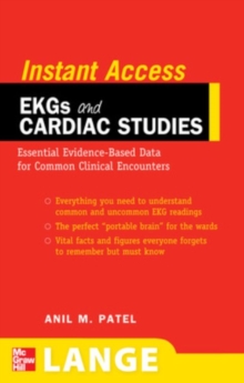 LANGE Instant Access EKGs and Cardiac Studies, Paperback / softback Book LANGE Instant Access EKGs and Cardiac Studies, Paperback / softback Book