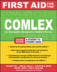 First Aid for the COMLEX, Second Edition, Paperback / softback Book First Aid for the COMLEX, Second Edition, Paperback / softback Book