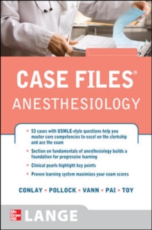 Case Files Anesthesiology, Paperback / softback Book Case Files Anesthesiology, Paperback / softback Book
